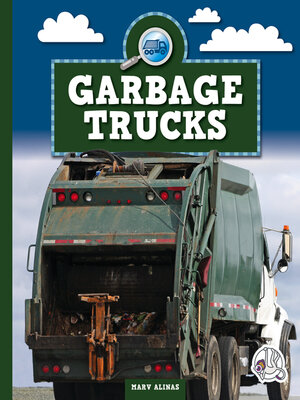 cover image of Garbage Trucks